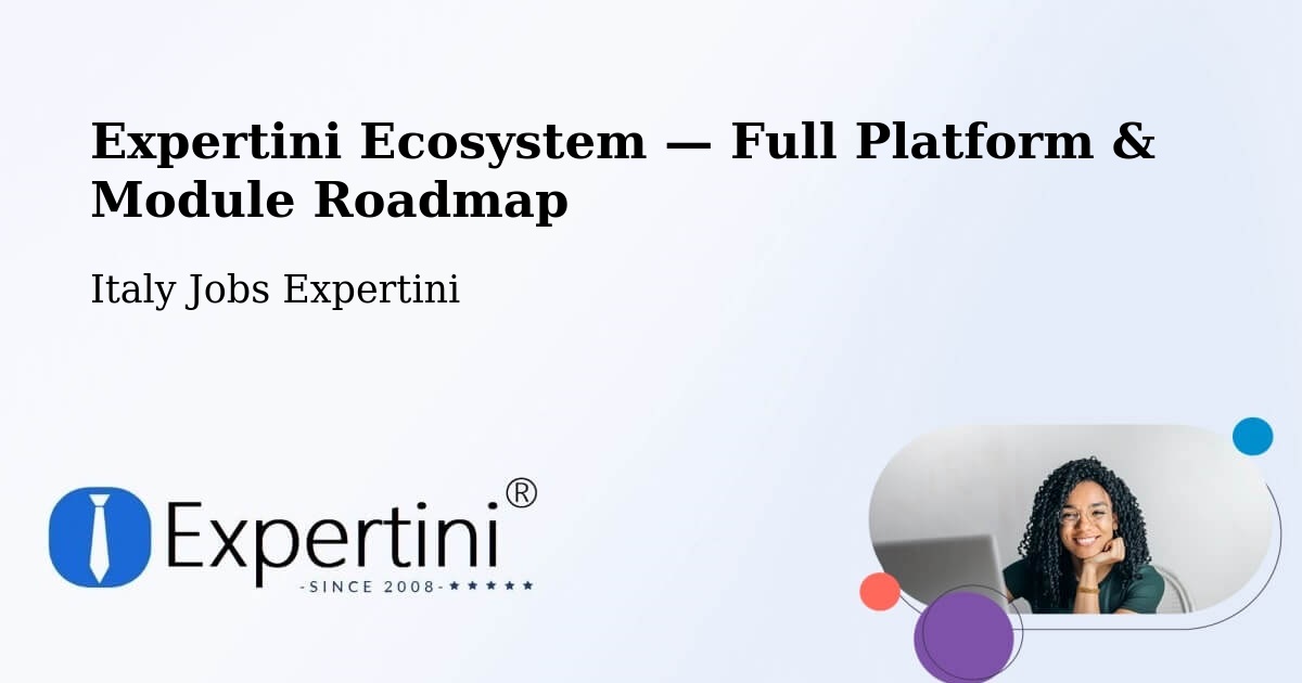 Expertini Ecosystem — Full Platform & Module Roadmap – Force