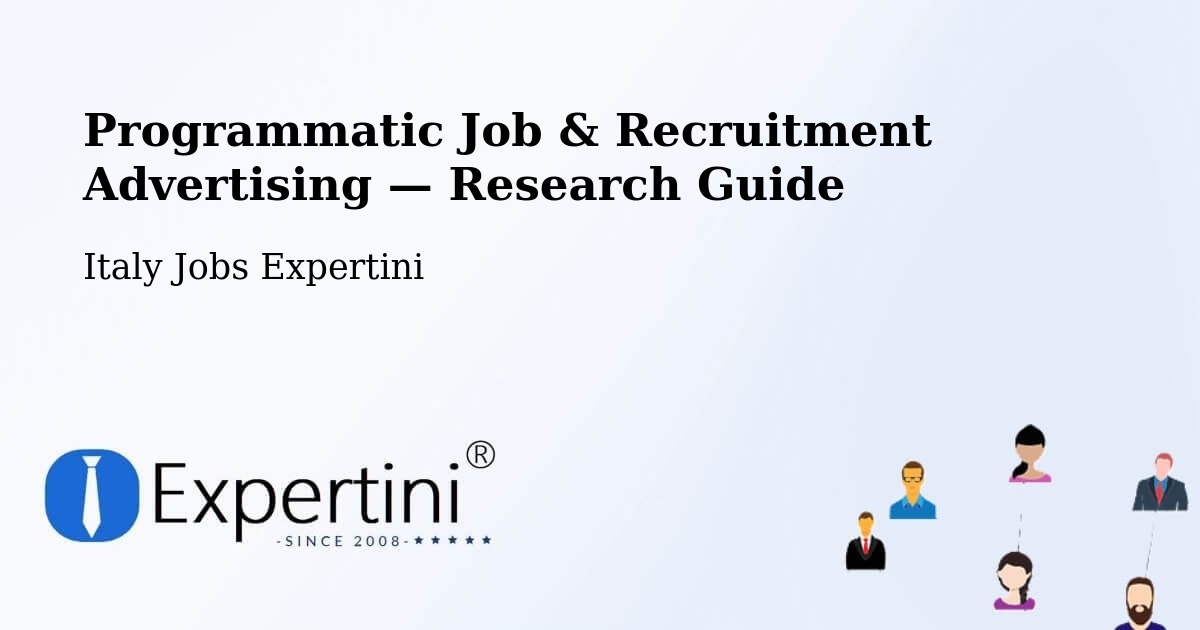 Programmatic Job & Recruitment Advertising — Research Guide – Force