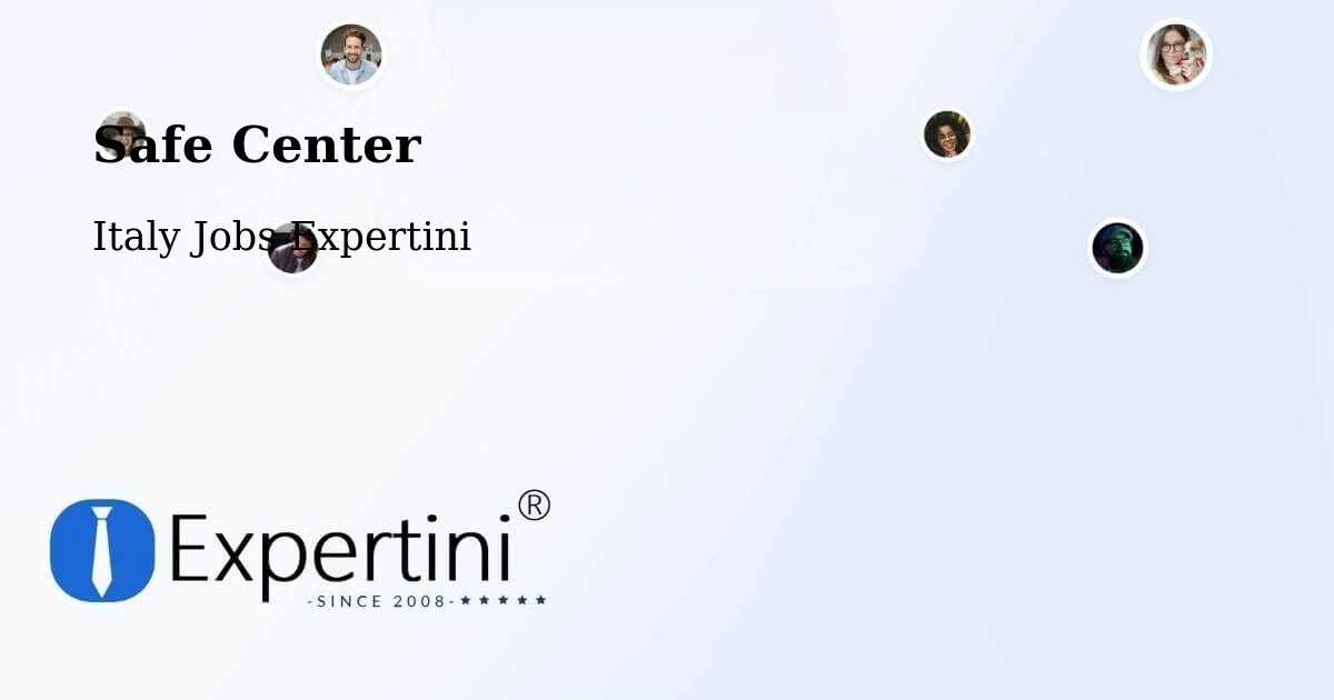 Safety Center – Force - Italy Jobs Expertini