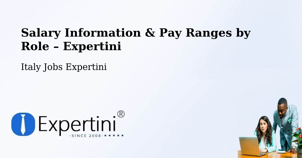 Salary Information & Pay Ranges – Force - Force, Italy Jobs Expertini