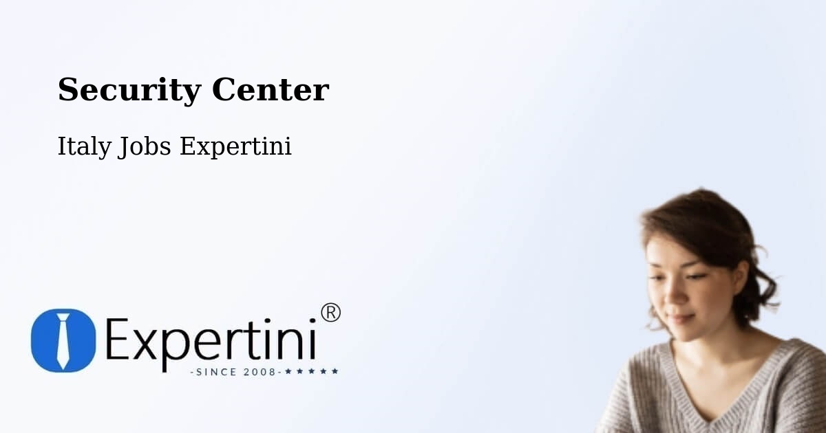 Security & Compliance – Force - Italy Jobs Expertini